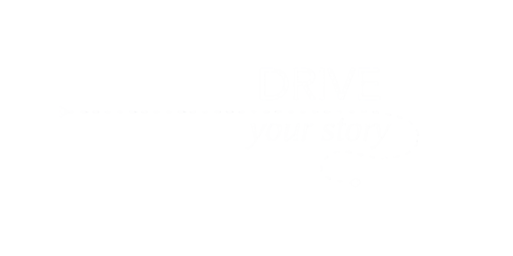 Drive your story